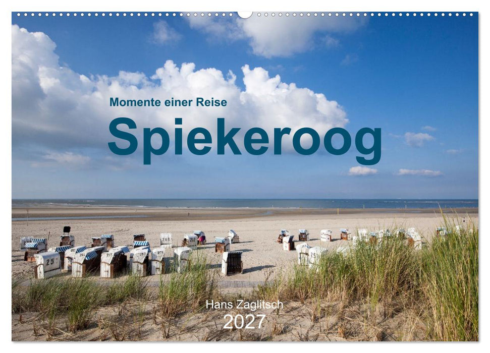 Spiekeroog - Momente einer Reise (CALVENDO Wandkalender 2027)