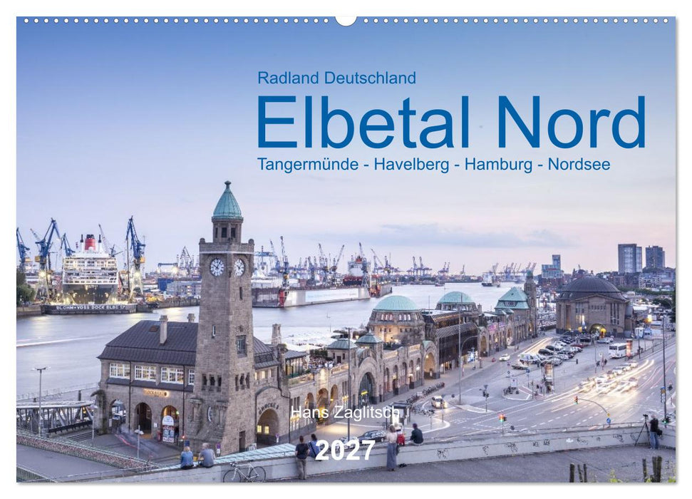 Elbetal Nord - Radland Deutschland (CALVENDO Wandkalender 2027)