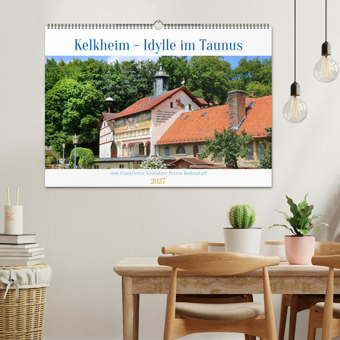 Kelkheim - Idylle im Taunus (CALVENDO Wandkalender 2027)
