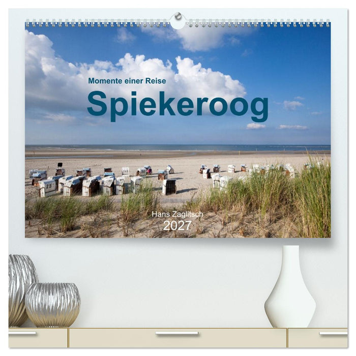 Spiekeroog - Momente einer Reise (CALVENDO Premium Wandkalender 2027)