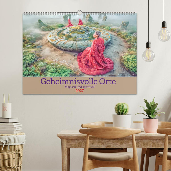 Geheimnisvolle Orte - Magisch und spirituell (CALVENDO Wandkalender 2027)