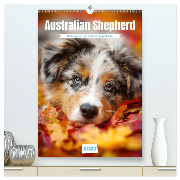 Australian Shepherd (CALVENDO Premium Wandkalender 2027)