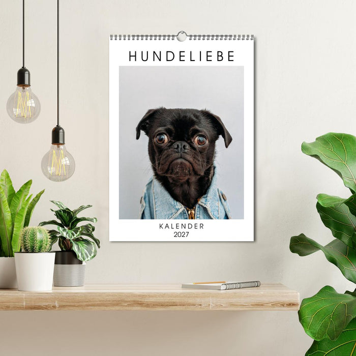 Hundeliebe - Kalender 2027 (CALVENDO Wandkalender 2027)