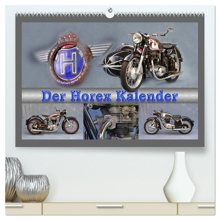 Der Horex Kalender (CALVENDO Premium Wandkalender 2027)