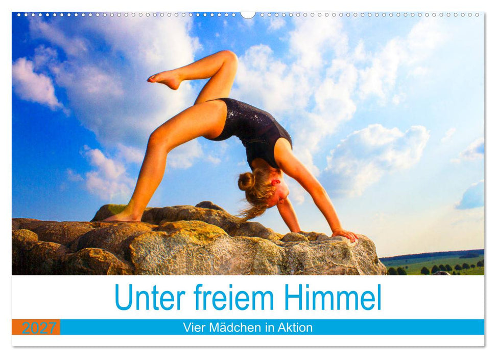 Unter freiem Himmel (CALVENDO Wandkalender 2027)