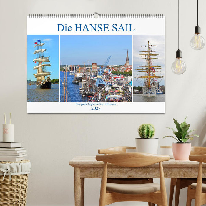 Die HANSE SAIL Das große Seglertreffen in Rostock (CALVENDO Wandkalender 2027)