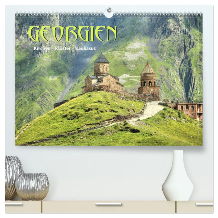 Georgien - Kirchen Klöster Kaukasus (CALVENDO Premium Wandkalender 2027)