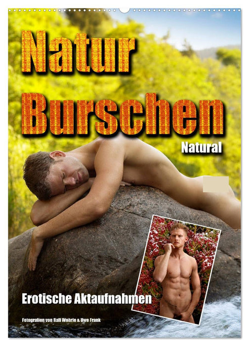 Naturburschen Natural (CALVENDO Wandkalender 2027)