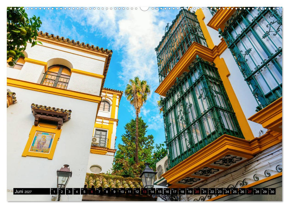 Sevilla - Impressionen aus dem Herzen Andalusiens (CALVENDO Premium Wandkalender 2027)