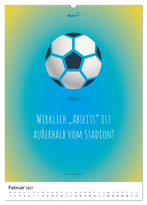 vollgeherzt: Der lustige Zitate-Wandkalender für Fußballfans und Sportbegeisterte! (CALVENDO Wandkalender 2027)