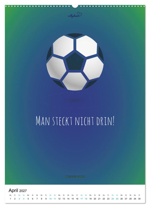 vollgeherzt: Der lustige Zitate-Wandkalender für Fußballfans und Sportbegeisterte! (CALVENDO Wandkalender 2027)