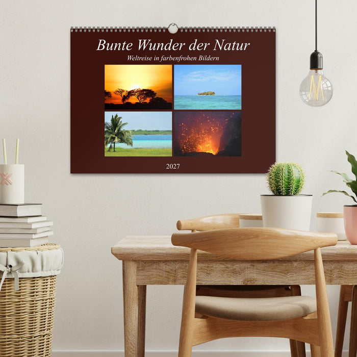 Bunte Wunder der Natur (CALVENDO Wandkalender 2027)