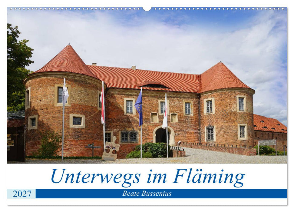 Unterwegs im Fläming (CALVENDO Wandkalender 2027)