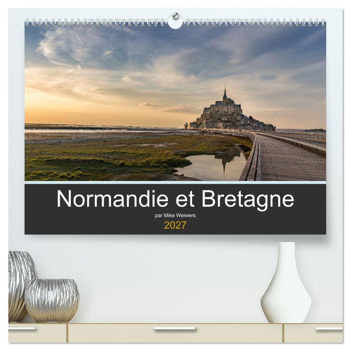Normandie et Bretagne (CALVENDO Calendrier supérieur 2027)