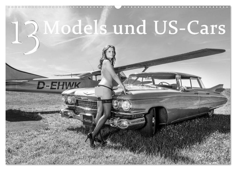 13 Models & US-Cars (CALVENDO Wandkalender 2027)