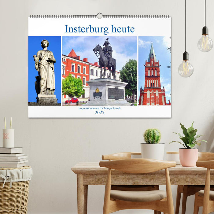 Insterburg heute - Impressionen aus Tschernjachowsk (CALVENDO Wandkalender 2027)