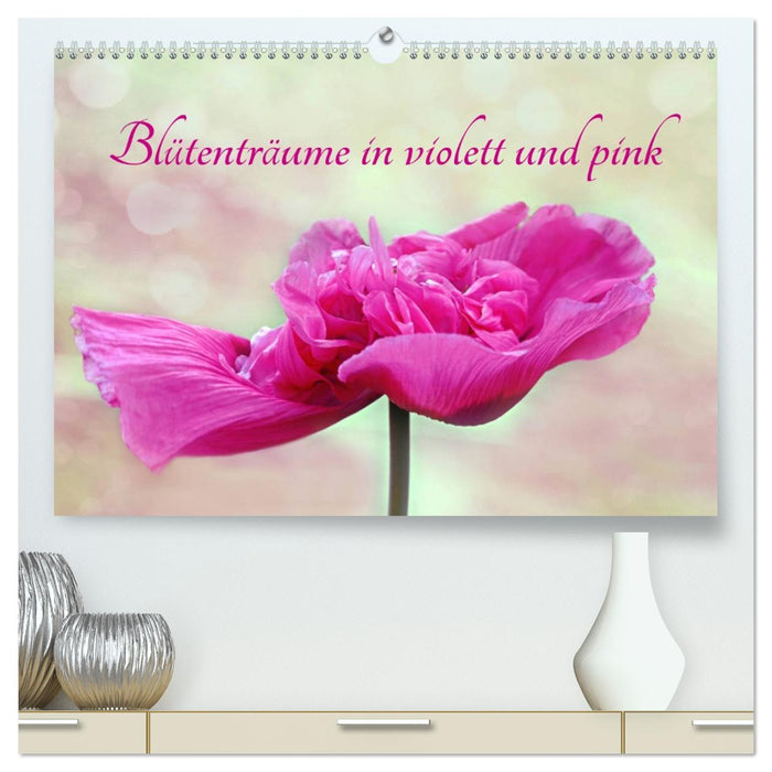 Blütenträume in violett und pink (CALVENDO Premium Wandkalender 2027)