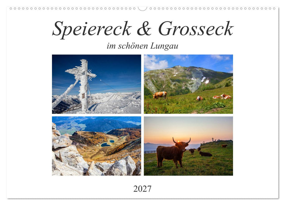 Speiereck & Grosseck (CALVENDO Wandkalender 2027)