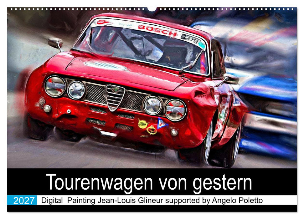 Tourenwagen von gestern (CALVENDO Wandkalender 2027)