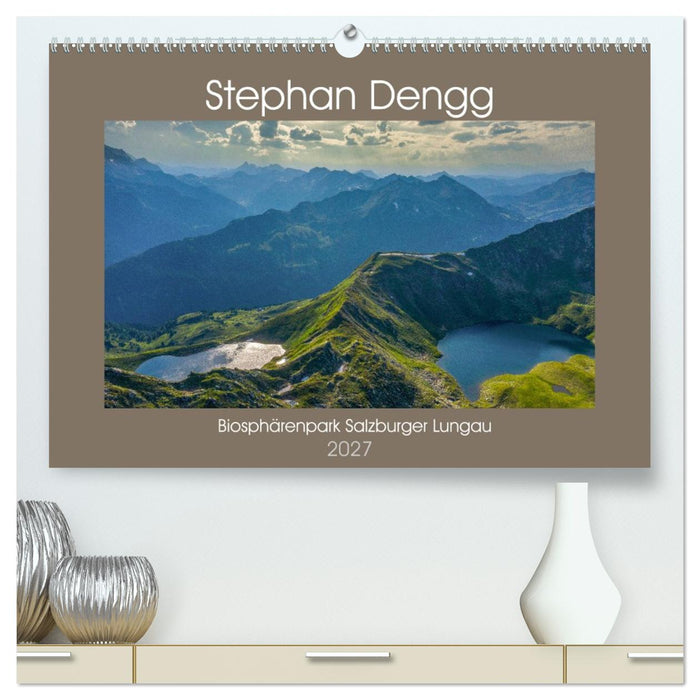 Biosphärenpark Salzburger Lungau (CALVENDO Premium Wandkalender 2027)