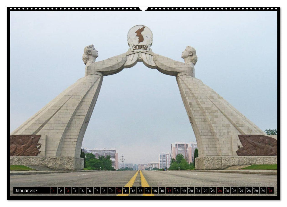 Nordkorea - Die große Leere (CALVENDO Premium Wandkalender 2027)