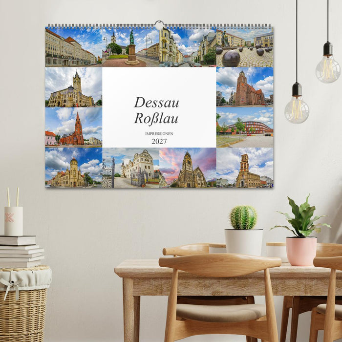 Dessau Roßlau Impressionen (CALVENDO Wandkalender 2027)
