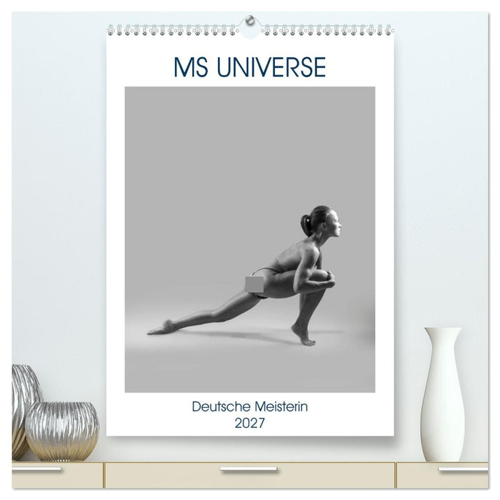 MS UNIVERSE (CALVENDO Premium Wandkalender 2027)
