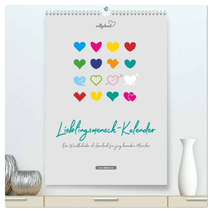 vollgeherzt: Lieblingsmensch-Kalender - Der Wandkalender als Geschenk für ganz besondere Menschen (CALVENDO Premium Wandkalender 2027)