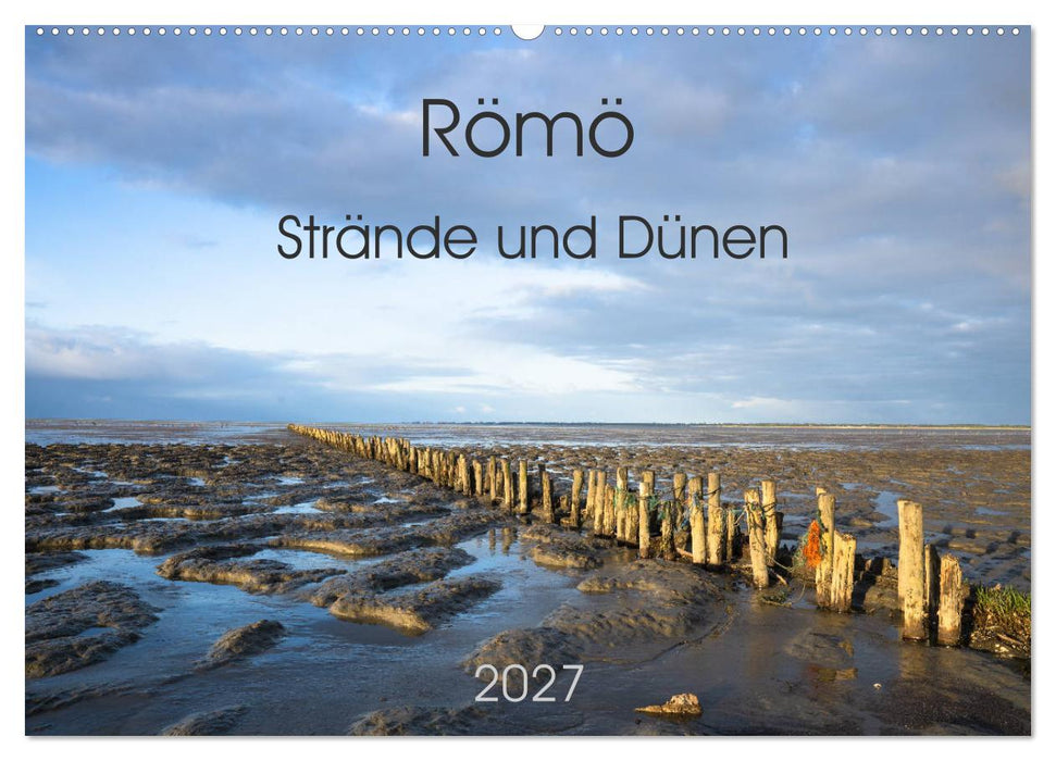 Römö - Strände und Dünen (CALVENDO Wandkalender 2027)