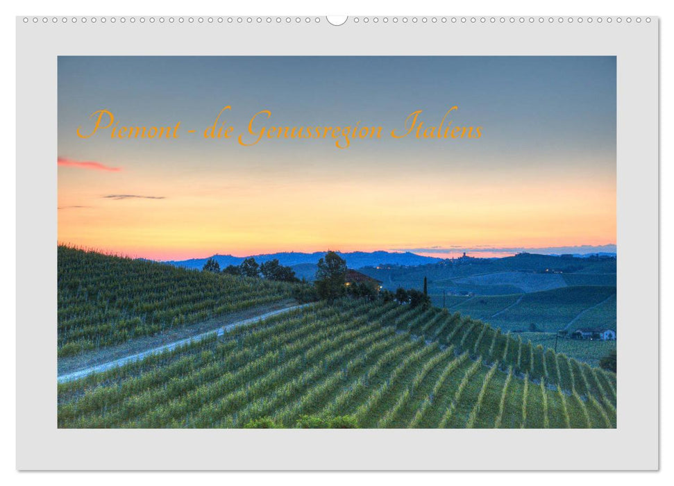 Piemont - die Genussregion Italiens (CALVENDO Wandkalender 2027)