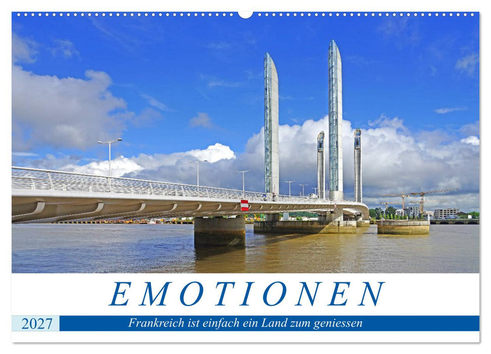 Emotionen - Frankreich ist einfach ein Land zum geniessen (CALVENDO Wandkalender 2027)