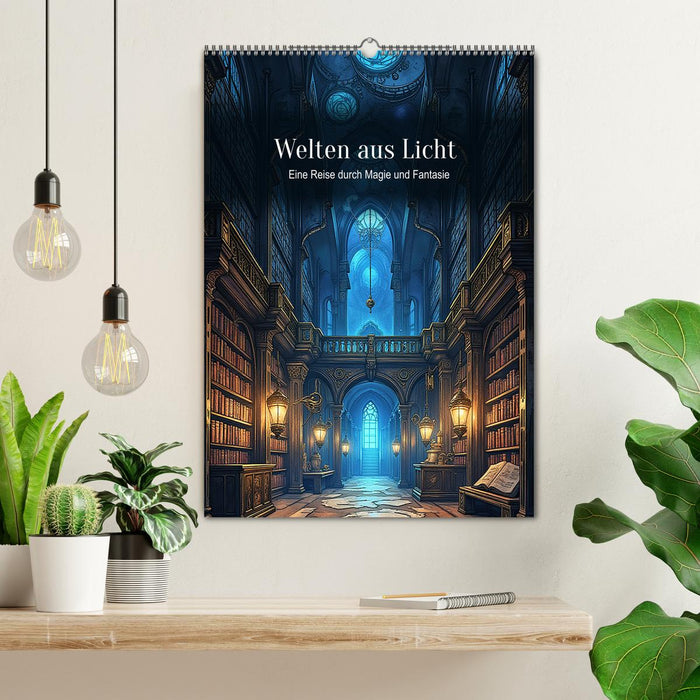 Welten aus Licht – Eine Reise durch Magie und Fantasie (CALVENDO Wandkalender 2027)