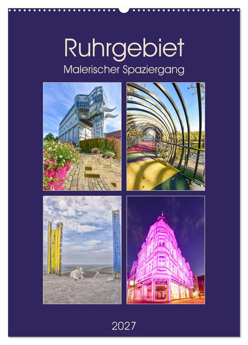Ruhrgebiet - Malerischer Spaziergang (CALVENDO Wandkalender 2027)