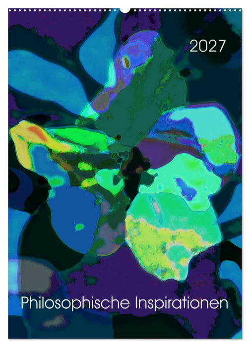 Philosophische Inspirationen Wandkalender 2027 (CALVENDO Wandkalender 2027)