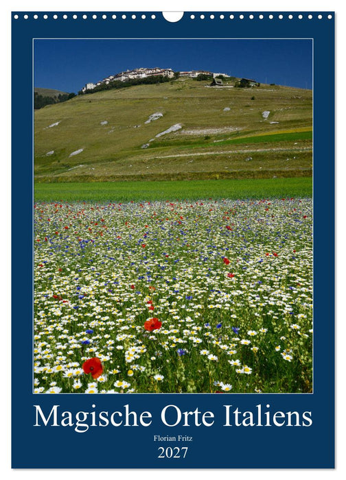 Magische Orte Italiens (CALVENDO Wandkalender 2027)