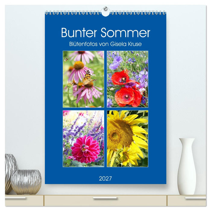 Bunter Sommer (CALVENDO Premium Wandkalender 2027)