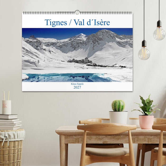 Tignes / Val d´Isère (CALVENDO Wandkalender 2027)