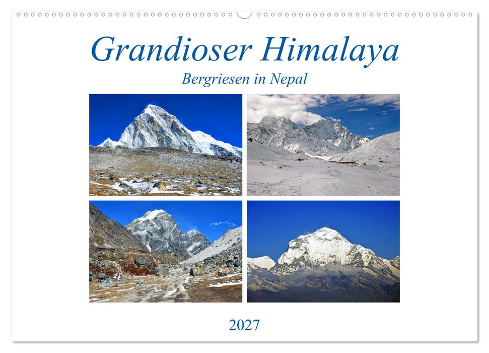 Grandioser Himalaya, Bergriesen in Nepal (CALVENDO Wandkalender 2027)