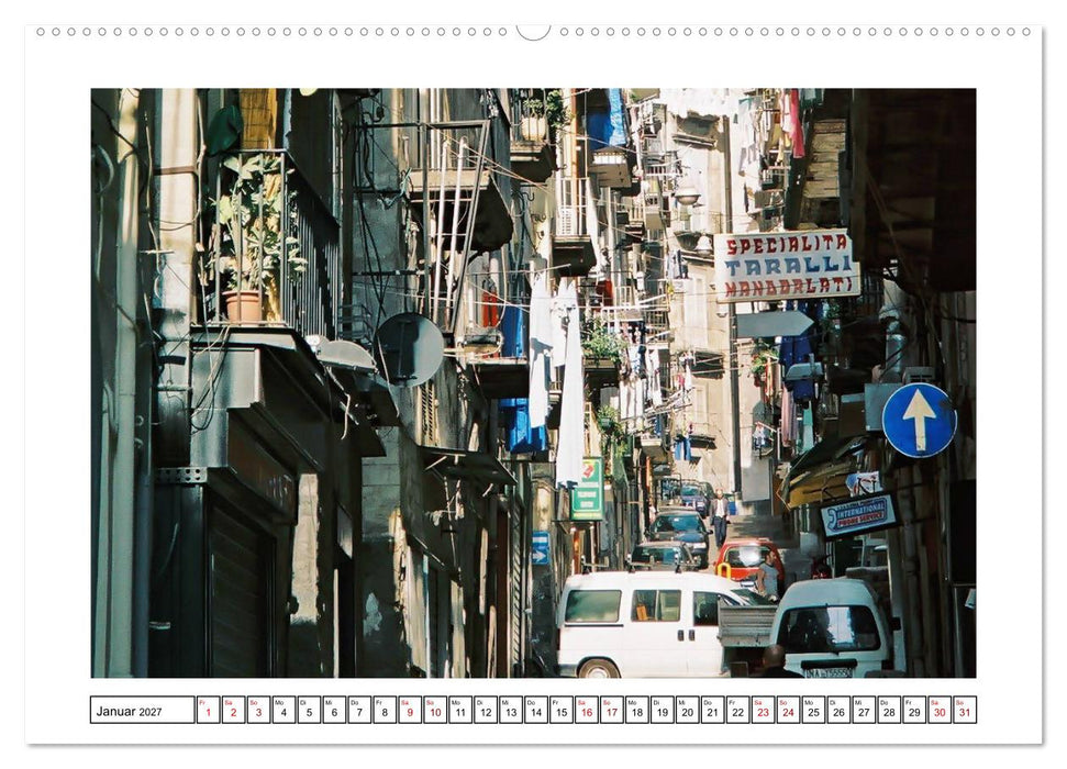 Neapel - Stadt der Gegensätze (CALVENDO Premium Wandkalender 2027)