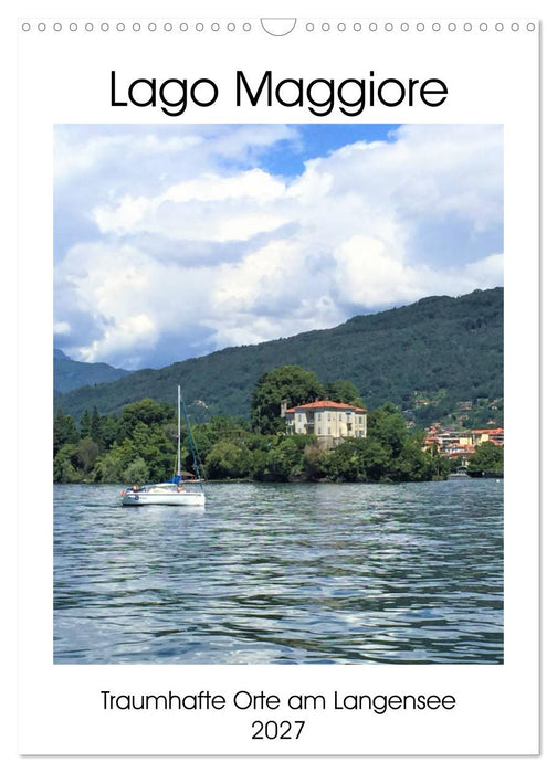 Traumhafter Lago Maggiore (CALVENDO Wandkalender 2027)