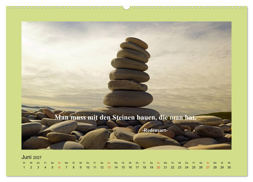 Lebensweisheiten mit Bildern unterlegt (CALVENDO Wandkalender 2027)