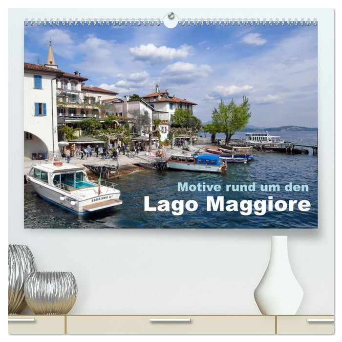 Motive rund um den See Lago Maggiore (CALVENDO Premium Wandkalender 2027)