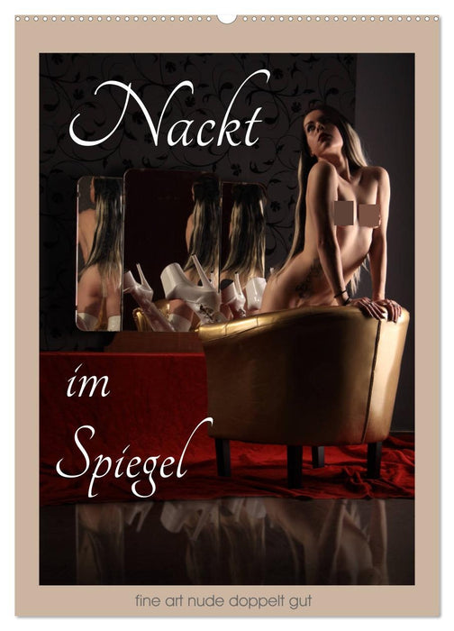 Nackt im Spiegel (CALVENDO Wandkalender 2027)