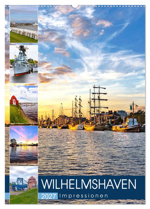 Wilhelmshaven Impressionen (CALVENDO Wandkalender 2027)