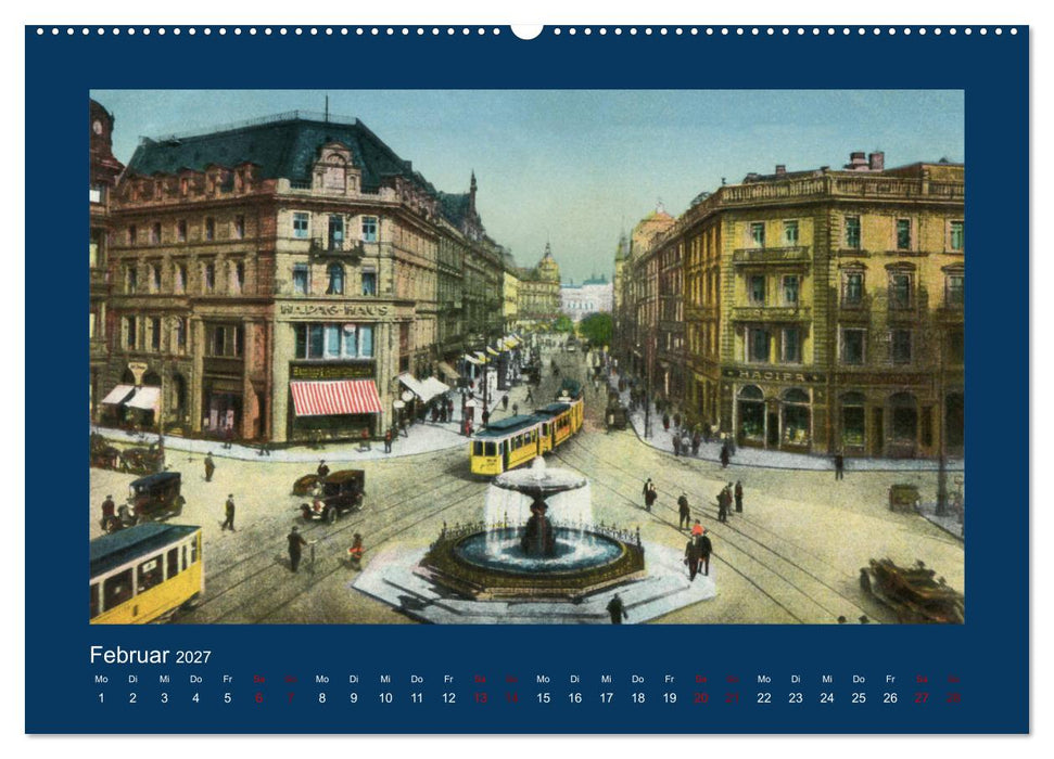 Historisches Frankfurt am Main von 1888 bis 1918 (CALVENDO Wandkalender 2027)