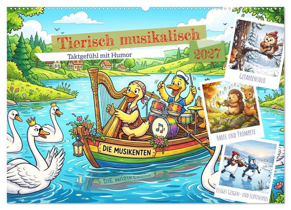 Tierisch musikalisch - Taktgefühl mit Humor (CALVENDO Wandkalender 2027)