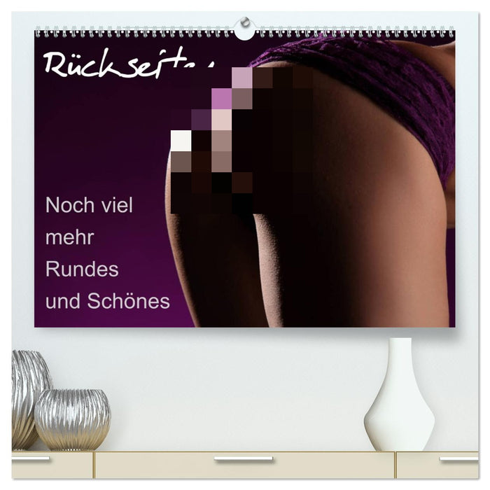 Rückseiten - Noch viel mehr Rundes und Schönes (CALVENDO Premium Wandkalender 2027)
