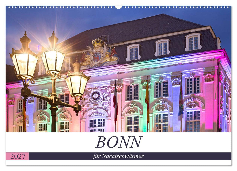 BONN für Nachtschwärmer (CALVENDO Wandkalender 2027)