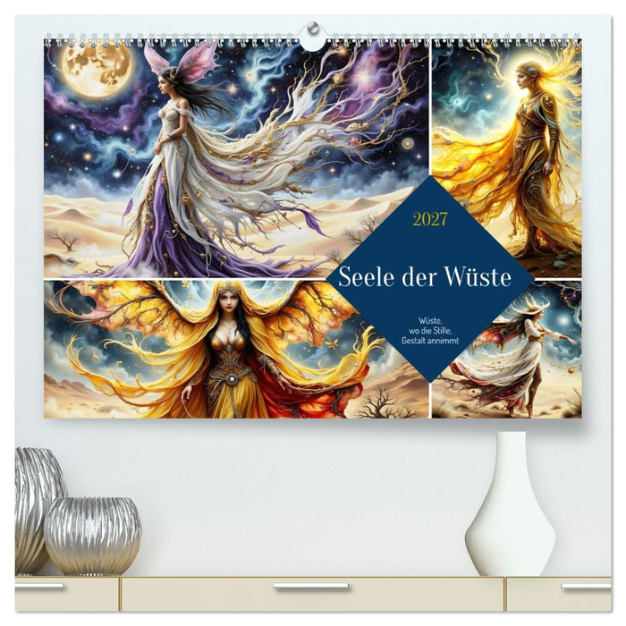 Seele der Wüste - Wüste wo die Stille Gestalt annimmt (CALVENDO Premium Wandkalender 2027)