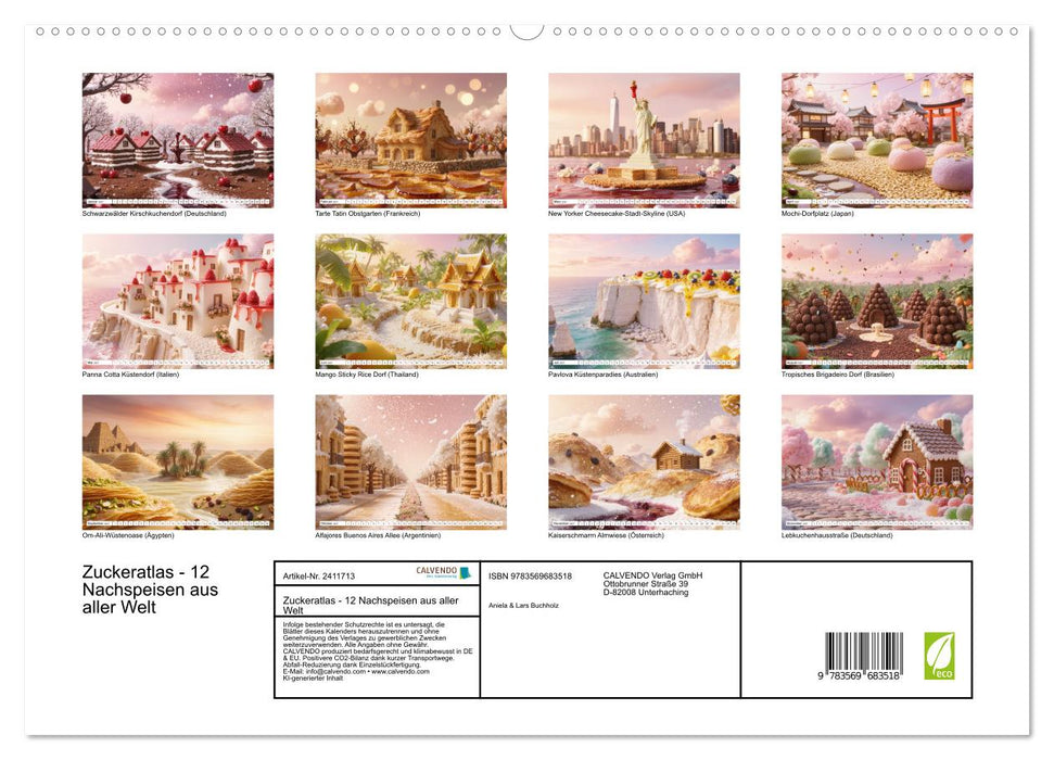 Zuckeratlas - 12 Nachspeisen aus aller Welt (CALVENDO Premium Wandkalender 2027)